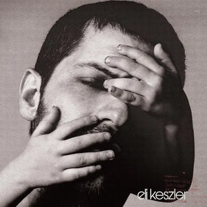 ELI KESZLER | ELI KESZLER (VINYL)
