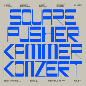 SQUAREPUSHER | KAMMERKONZERT (SOFTPACK)