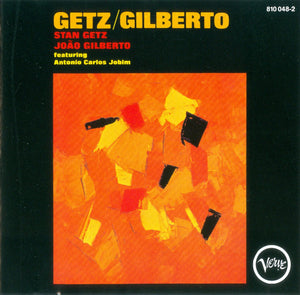 STAN GETZ / JOAO GILBERTO | GETZ / GILBERTO (REMASTERED)