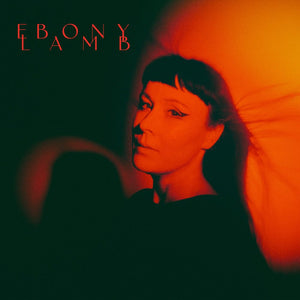 EBONY LAMB | EBONY LAMB LP