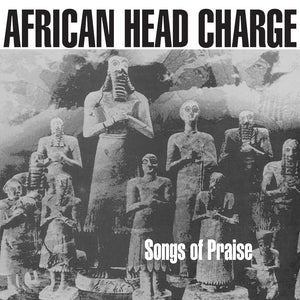 AFRICAN HEAD CHARGE | SONGS OF PRAISE (2LP SET) (VINYL)