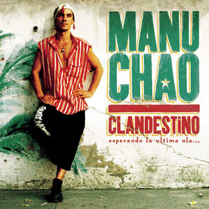 MANU CHAO | CLANDESTINO