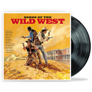 VARIOUS | SONGS OF THE WILD WEST (VINYL)
