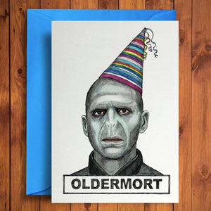 OLDERMORT BIRTHDAY CARD