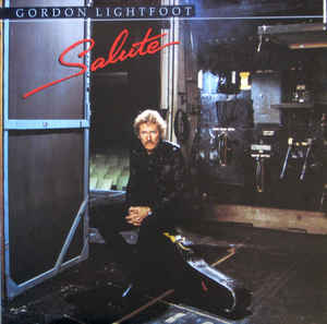 GORDON LIGHTFOOT | SALUTE