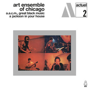 ART ENSEMBLE OF CHICAGO | JACKSON IN YOUR HOUSE (VINYL)