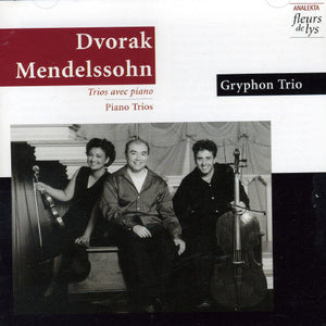 GRYPHON TRIO | TRIO POUR PIANO OP 90 & OP 49