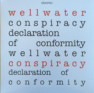 WELLWATER CONSPIRACY | DECLARATION OF CONFORMITY (RED SPLATTER EDITION) (VINYL)