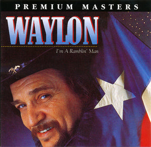 WAYLON JENNINGS | IM A RAMBLIN MAN