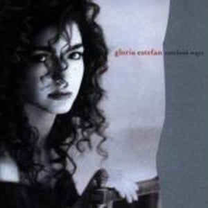 GLORIA ESTEFAN | CUTS BOTH WAYS