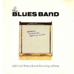 BLUES BAND | OFFICIAL BOOTLEG
