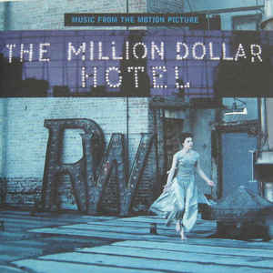 SOUNDTRACK | MILLION DOLLAR HOTEL