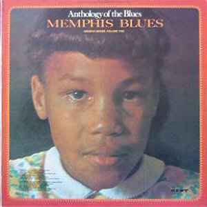 VARIOUS | ANTHOLOGY OF THE BLUES - MEMPHIS BLUES