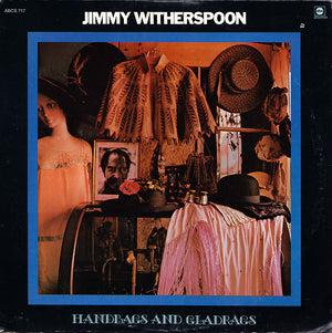 JIMMY WITHERSPOON | HANDBAGS AND GLADRAGS