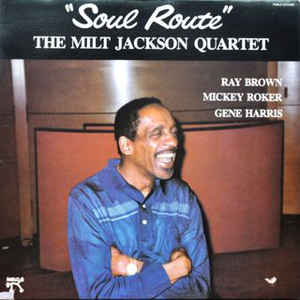 MILT JACKSON | SOUL ROUTE - CUT CORNER