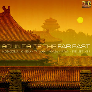 VARIOUS ARTISTS | SOUNDS OF THE FAR EAST / VARIOUS