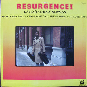 DAVID FATHEAD NEWMAN | RESURGENCE
