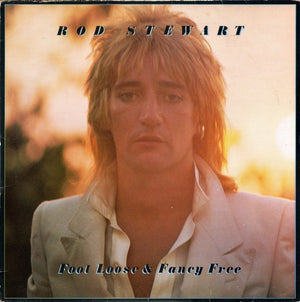 ROD STEWART | FOOT LOOSE AND FANCY FREE - US