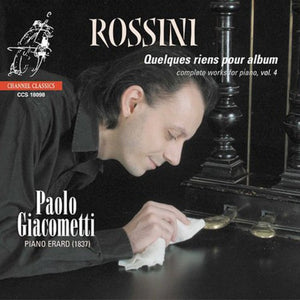 PAOLO GIACOMETTI^G. ROSSINI | PIANO MUSIC 4