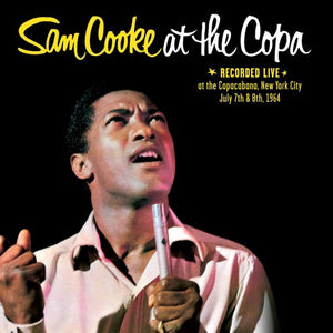 SAM COOKE | SAM COOKE AT THE COPA