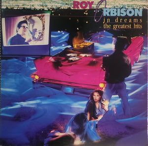 ROY ORBISON | IN DREAMS - THE GREATEST HITS - UK