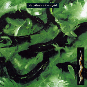 SHRIEKBACK | OIL AND GOLD - US