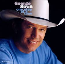 GEORGE STRAIT | ONE STEP AT A TIME