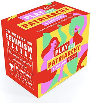 PLAY THE PATRIARCHY: A CARD GAME | CHRONICLE BOOKS