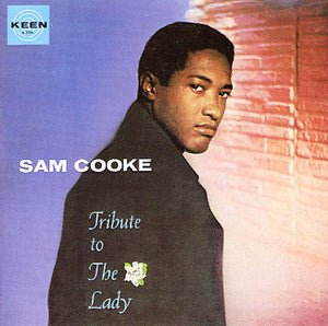 SAM COOKE | TRIBUTE TO THE LADY