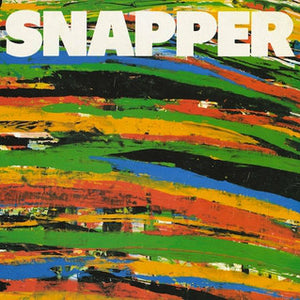 SNAPPER | SNAPPER EP - 2013 REISSUE