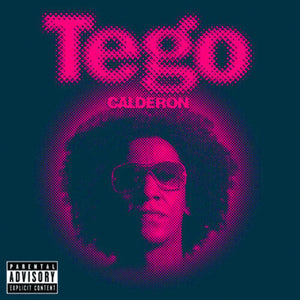 TEGO CALDERóN^TEGO CALDERON^TEGO CALDER N | ABAYARDE