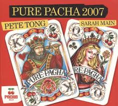 TONG PETE / MAIN SARAH / VARIOUS | PURE PACHA 2007 (2CD DIGI)