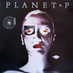 PLANET P | PLANET P