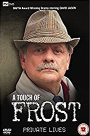 TOUCH OF FROST | TOUCH OF FROST - PRIVATE LIVES (ZONE 2)