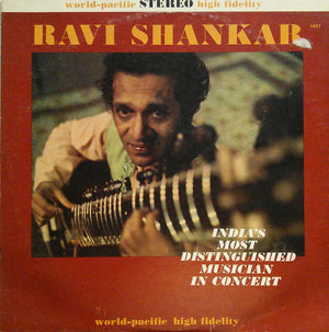 RAVI SHANKAR | INDIAS MOST DISTINGUISHED MUSICIAN IN CONCERT - STEREO
