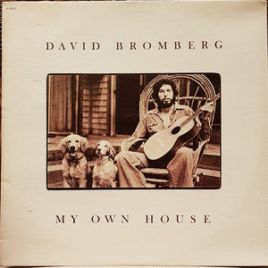 DAVID BROMBERG | MY OWN HOUSE