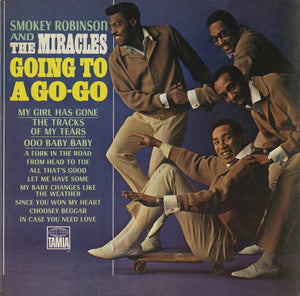 SMOKEY ROBINSON AND THE MIRACLES | GOING TO A GO GO - US MONO