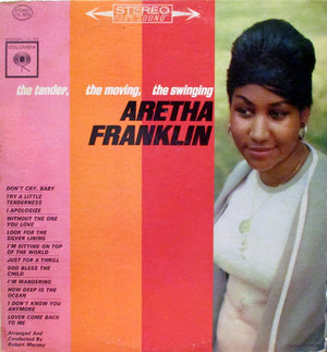 ARETHA FRANKLIN | TENDER THE MOVING THE SWINGING