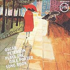 OSCAR PETERSON | PLAYS THE COLE PORTER SONG BOOK