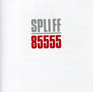SPLIFF | 85555