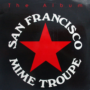 SAN FRANCISCO MIME TROUPE | ALBUM