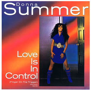 DONNA SUMMER | LOVE IS IN CONTROL FINGER ON THE TRIGGER 12