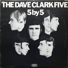 DAVE CLARK FIVE | 5 BY 5 - MONO