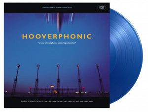 HOOVERPHONIC | NEW STEREOPHONIC SOUND SPECTACULAR - 180 GRAM 25TH ANNIVERSARY BLUE WAX REISSUE