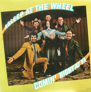 ASLEEP AT THE WHEEL | COMIN RIGHT AT YA - USA