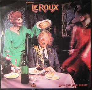 LE ROUX | KEEP THE FIRE BURNIN