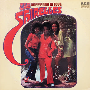 SHIRELLES | HAPPY AND IN LOVE - USA
