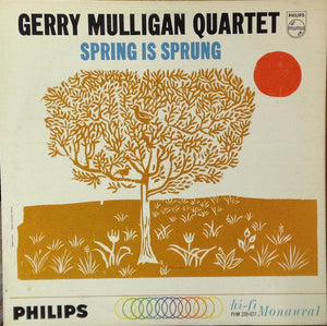 GERRY MULLIGAN | SPRING IS SPRUNG