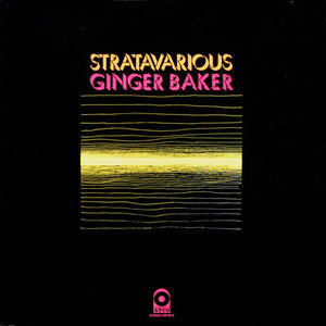 BAKER GINGER / FELA KUTI | STRATAVARIOUS - ROUGH PLAYS OK