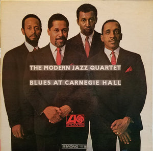MODERN JAZZ QUARTET | BLUES AT THE CARNEGIE HALL - US